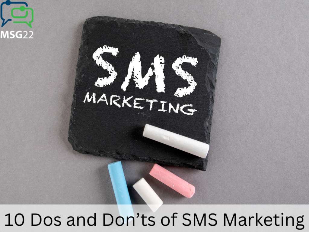 10 Dos and Don’ts of SMS Marketing
