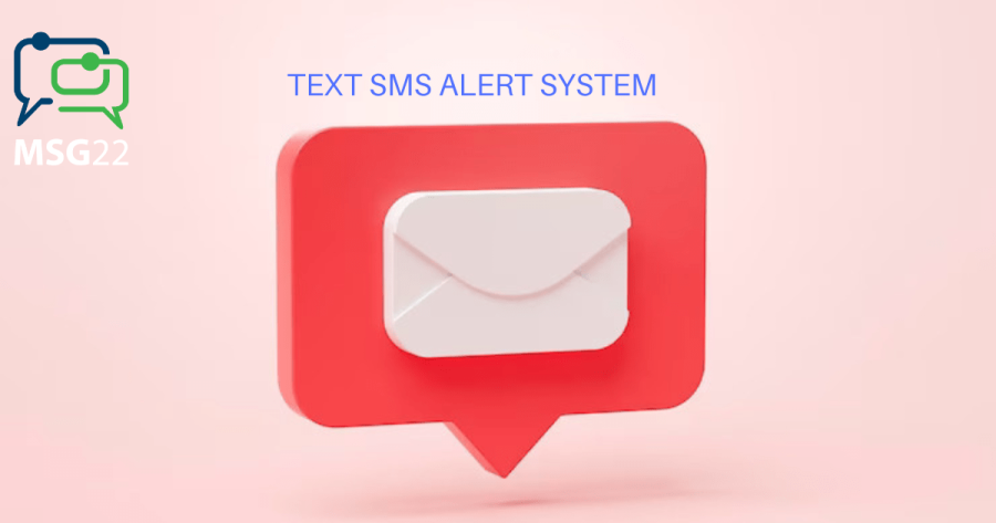 Text SMS Alert System