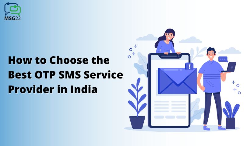 Best OTP SMS Service Provider in India