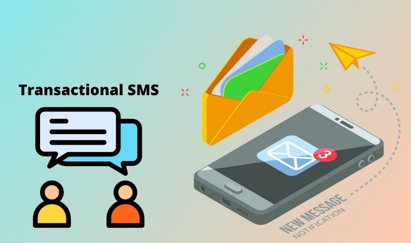 Role of Transactional SMS
